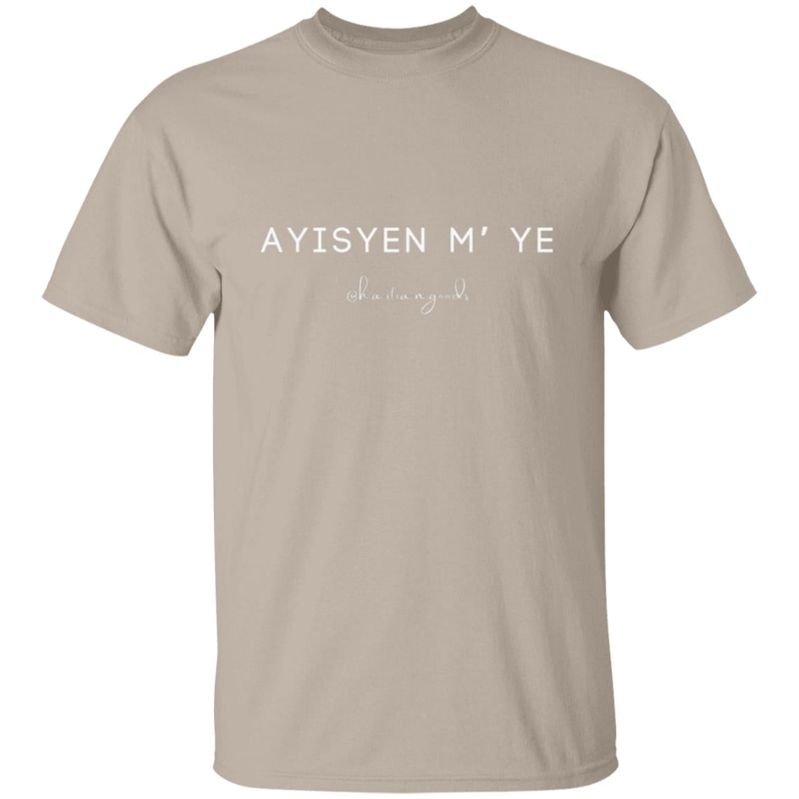 Ayisyen M' Ye Mens' T-Shirt